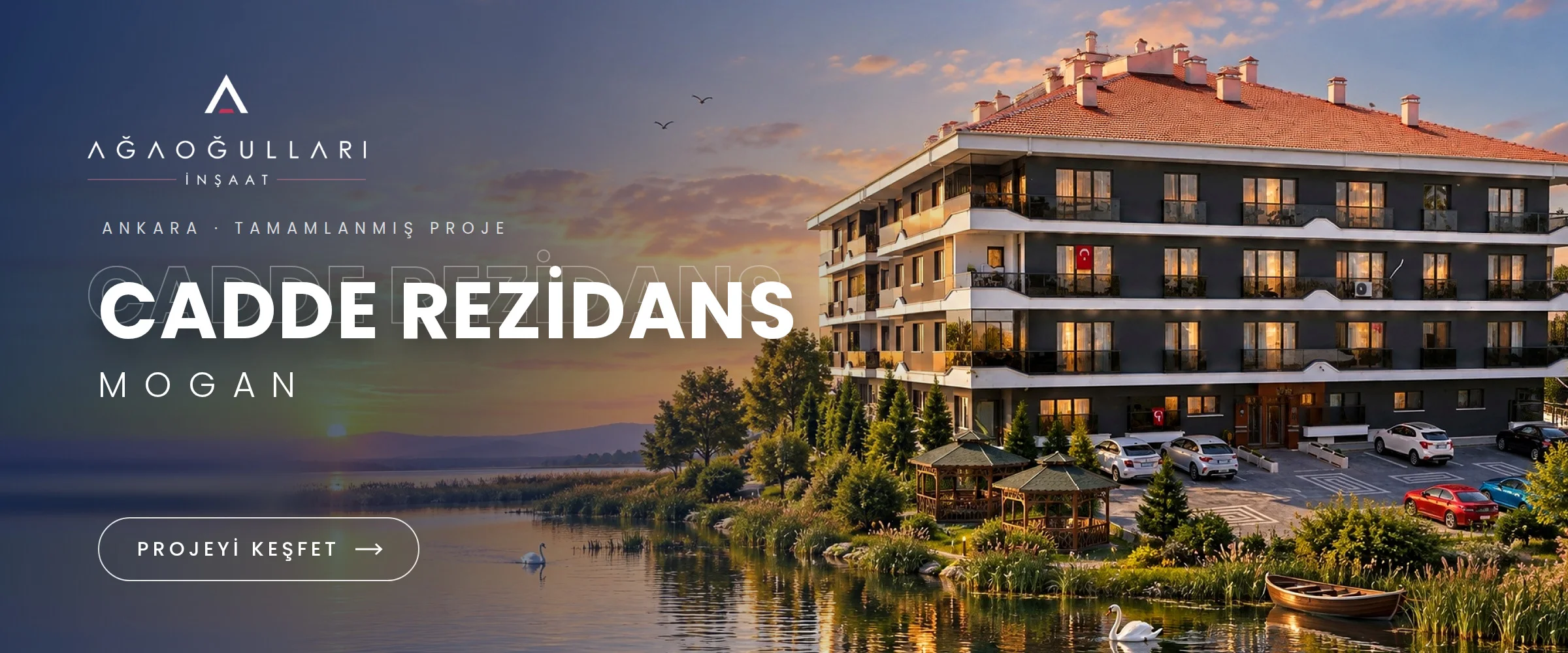 Ağaoğulları Mogan Cadde Rezidans — Ankara