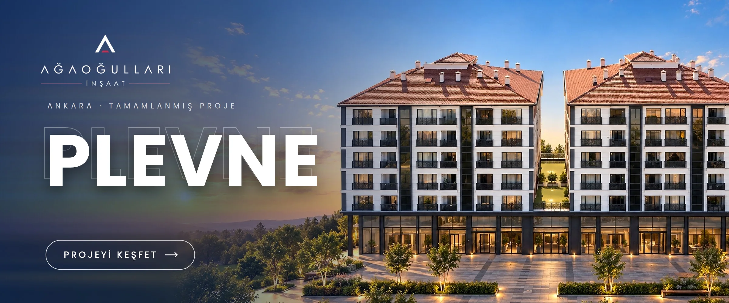 Ağaoğulları Plevne — Ankara