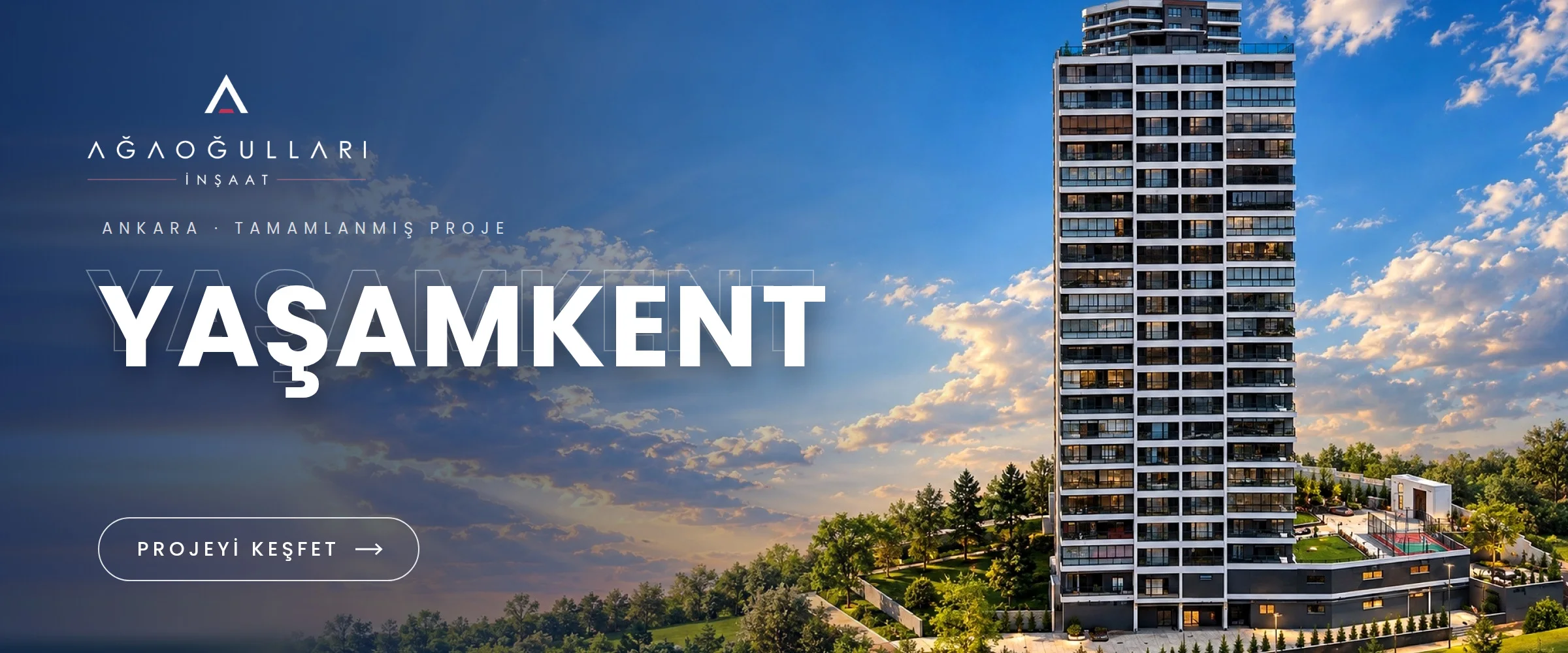 Ağaoğulları Yaşamkent — Ankara